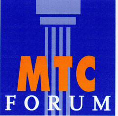 MTC FORUM