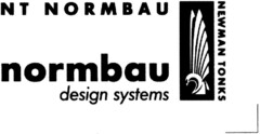 NT NORMBAU normbau design systems NEWMAN TONKS