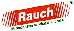 Rauch Mittagessenservice à la carte