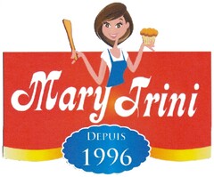 Mary Trini DEPUIS 1996