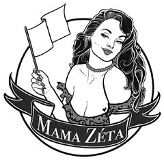 MAMA ZÉTA