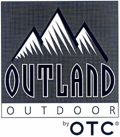 OUTLAND OUTDOOR by OTC