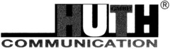 HUTH COMMUNICATION