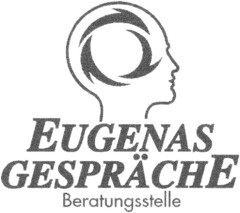 EUGENAS GESPRÄCHE Beratungsstelle