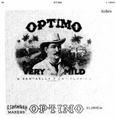 OPTIMO VERY MILD A. SANTELLA Y CA - FLORIDA