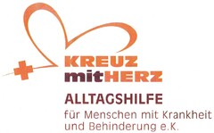 KREUZ mit HERZ ALLTAGSHILFE für Menschen mit Krankheit und Behinderung e. K.