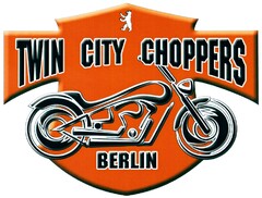 TWIN CITY CHOPPERS BERLIN