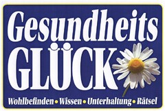 Gesundheits GLÜCK Wohlbefinden · Wissen · Unterhaltung · Rätsel