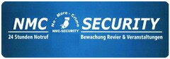 NMC SECURITY 24 Stunden Notruf No - More - Crime Bewachung Revier & Veranstaltungen