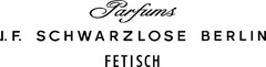 Parfums J.F. SCHWARZLOSE BERLIN FETISCH