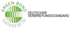 GREEN BOND CERTIFIED BY TSI DEUTSCHER VERBRIEFUNGSSTANDARD