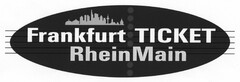 Frankfurt TICKET RheinMain