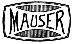 MAUSER