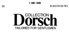 COLLECTION Dorsch TAILORED FOR GENTLEMEN