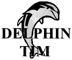 DELPHIN TIM