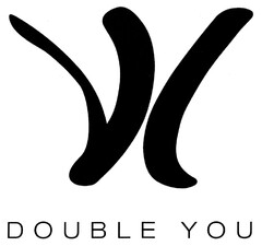 DOUBLE YOU