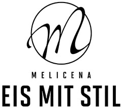 MELICENA EIS MIT STIL