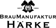 BRAUMANUFAKTUR HÄRKE SEIT 1890