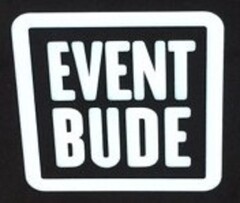 EVENT BUDE