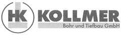 HK KOLLMER Bohr und Tiefbau GmbH