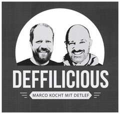 DEFFILICIOUS MARCO KOCHT MIT DETLEF