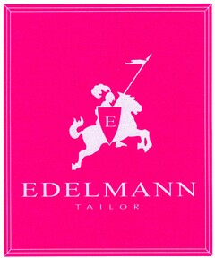 EDELMANN TAILOR