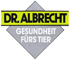 DR.ALBRECHT GESUNDHEIT FÜRS TIER