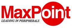 MaxPoint LEADING IN PERIPHERALS