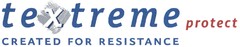 textreme protect CREATED FOR RESISTANCE