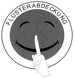 FLÜSTERABDECKUNG