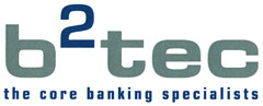 b²tec the core banking specialists