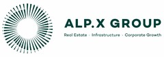 ALP.X GROUP Real Estate · Infrastructure · Corporate Growth