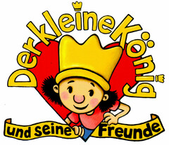 Der kleine König und seine Freunde