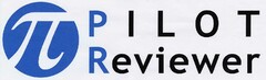 PILOT Reviewer