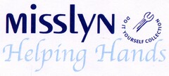 MISSLYN Helping Hands DO IT YOURSELF COLLECTION