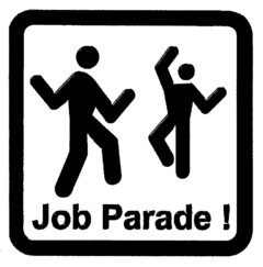 Job Parade !