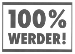 100 % WERDER!