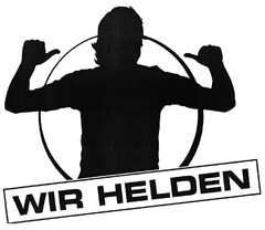 WIR HELDEN