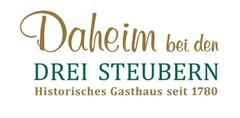 Daheim bei den DREI STEUBERN Historisches Gasthaus seit 1780