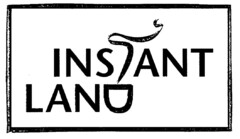 INSTANT LAND