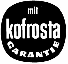 mit kofrosta GARANTIE