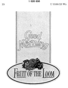 Good Morning FRUIT OF THE LOOM