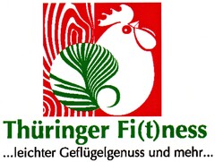 Thüringer Fi(t)ness ...leichter Geflügelgenuss und mehr...