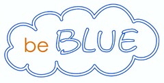 be BLUE