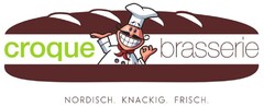 croque brasserie NORDISCH. KNACKIG. FRISCH.