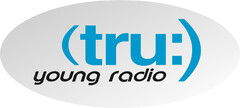 (tru:) young radio