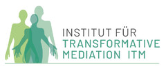 INSTITUT FÜR TRANSFORMATIVE MEDIATION ITM