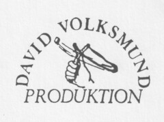 DAVID VOLKSMUND PRODUKTION