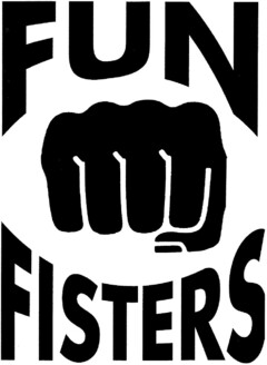 FUN FISTERS