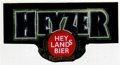 HEYZER HEYS LANDBIER